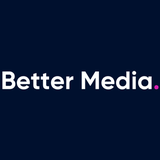 Better Media